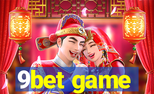 9bet game